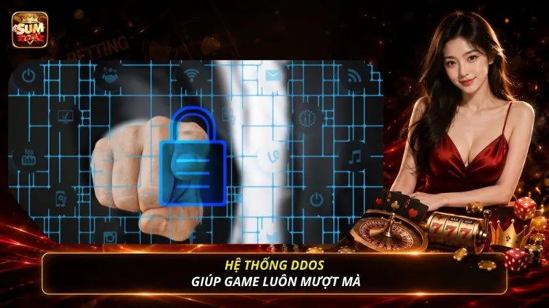 Hệ thống DDoS giúp game luôn mượt mà